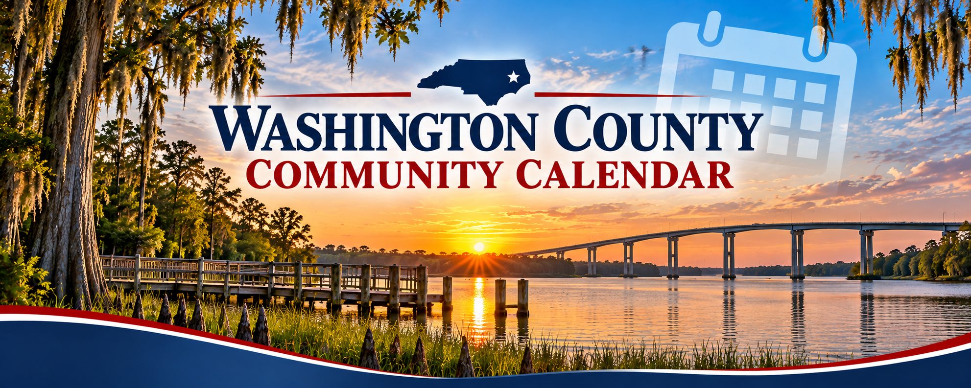 Sunset over the river with a cypress swamp, boardwalk and bridge, under the words Washington County Community Calendar